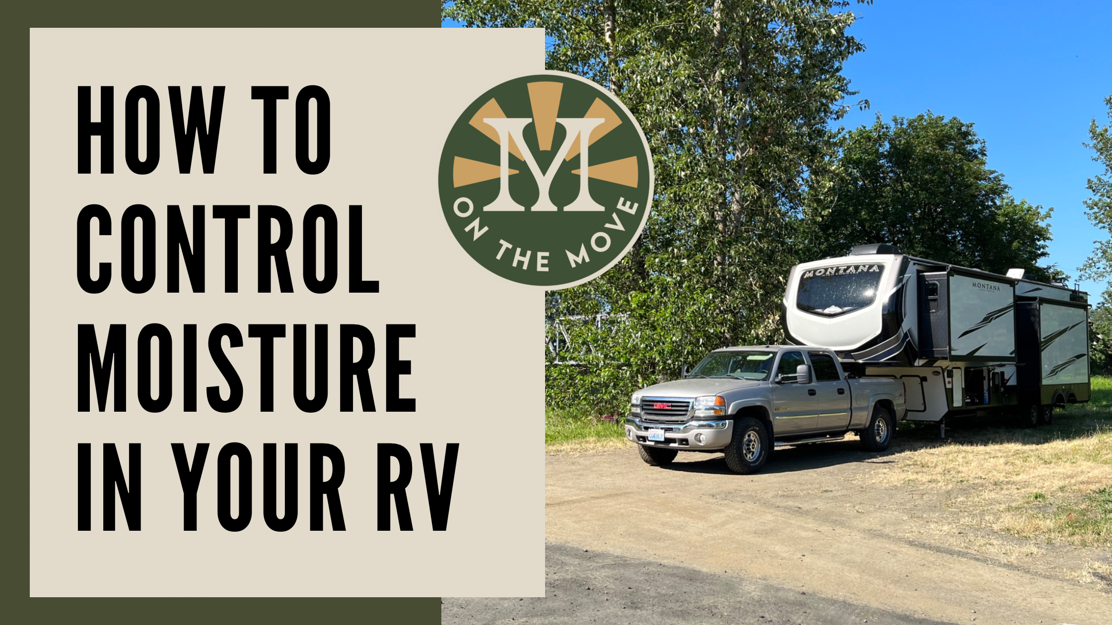 Easy Tips on How to Control Moisture in Your RV