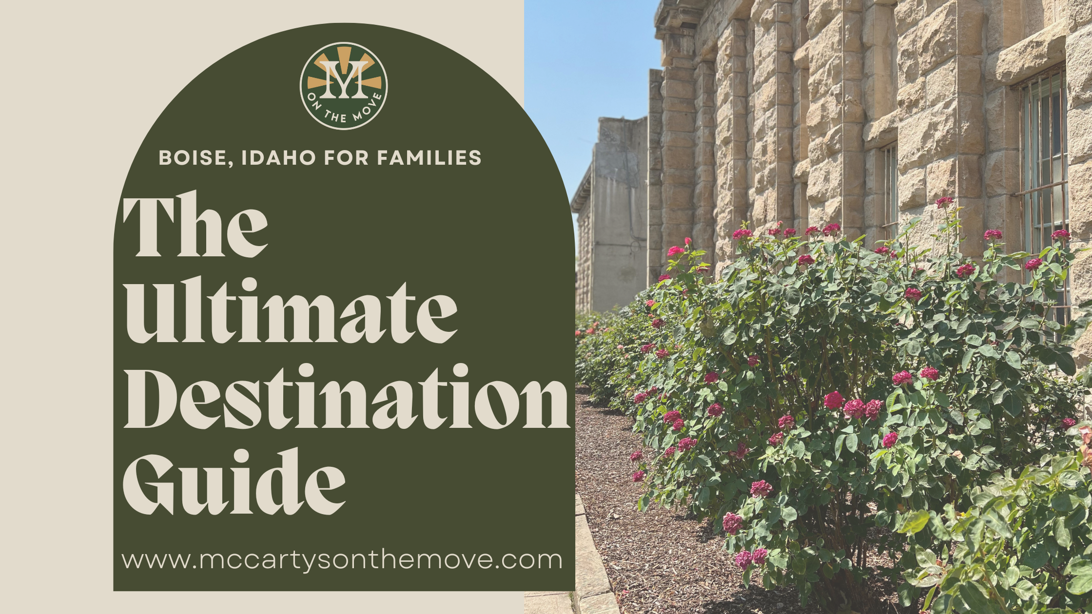 Boise, Idaho for Families: The Ultimate Destination Guide