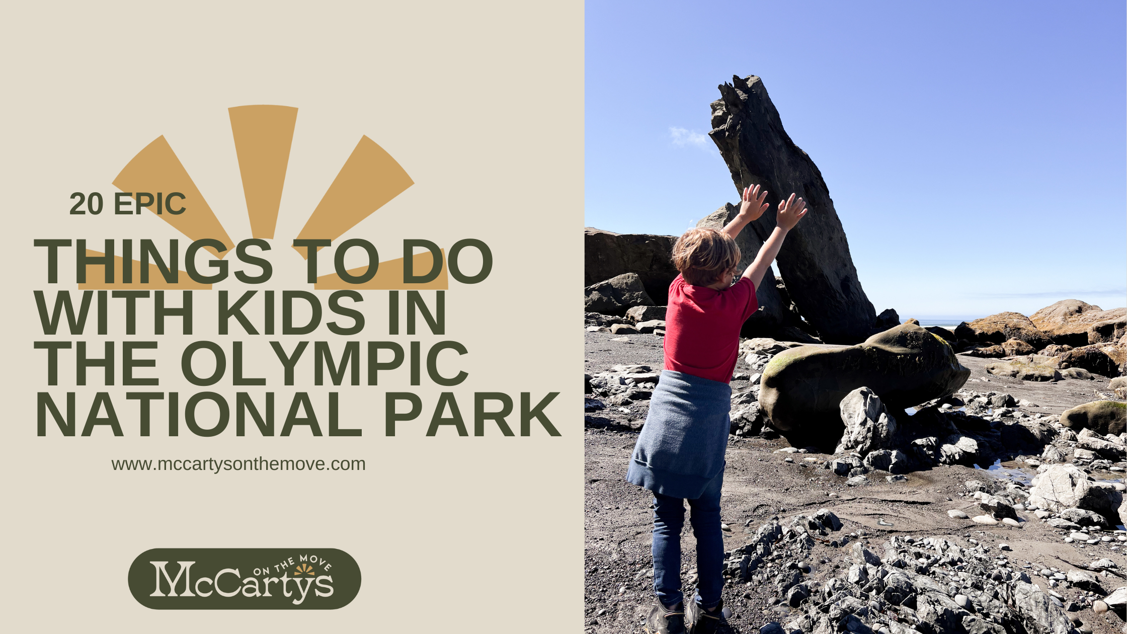 20 Epic Things to do with Kids in The Olympic National Park